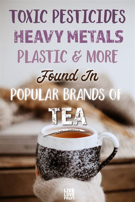 tea bag pesticides real or fake|The bitter side of teas: Pesticide residues and their impact.